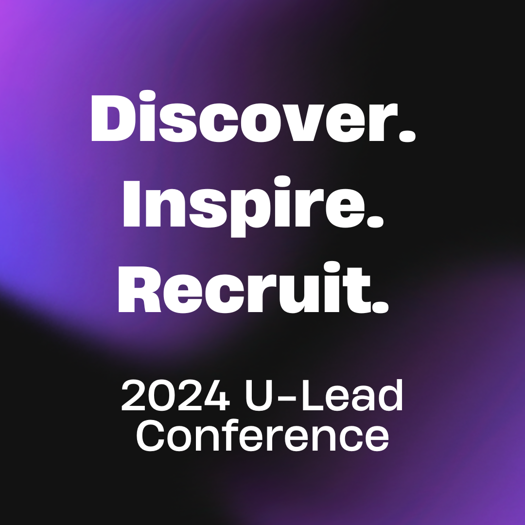 Discover. Inspire. Recruit. 2024 U-Lead Conference in white on a purple and black background.