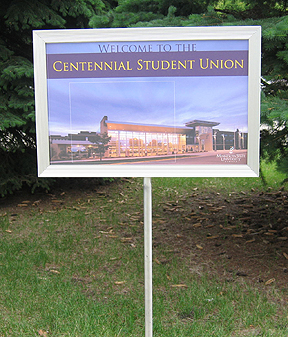 Welcome to Centennial Student Union sign board