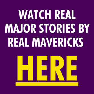 Watch real Major stories by real Mavricks here