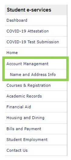 Screenshot of student e-services side menu with the Account Management and Name and Address Info links outlined in green