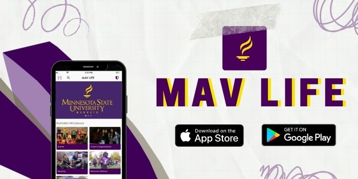 Grid paper background and violet doodles. Purple ribbon graphic and image of mobile phone showing Mav Life app screen. App Store and Google Play badges. Mav Life app icon with gold University flame. Text that says: "Mav Life"