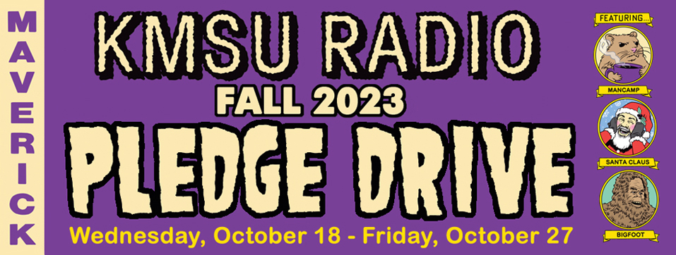 KMSU 2023 Fall Pledge Drive Banner