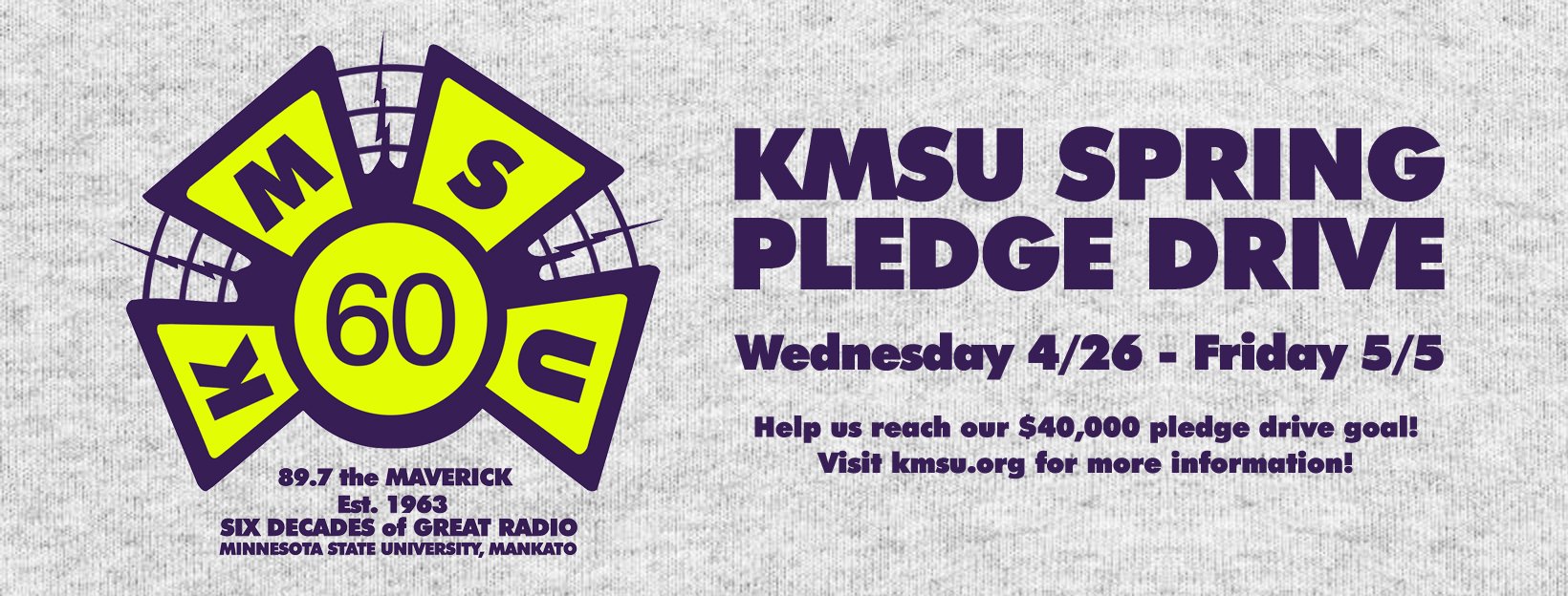 KMSU Spring Pledge Drive Wednesday April 26th through Friday, May 5th