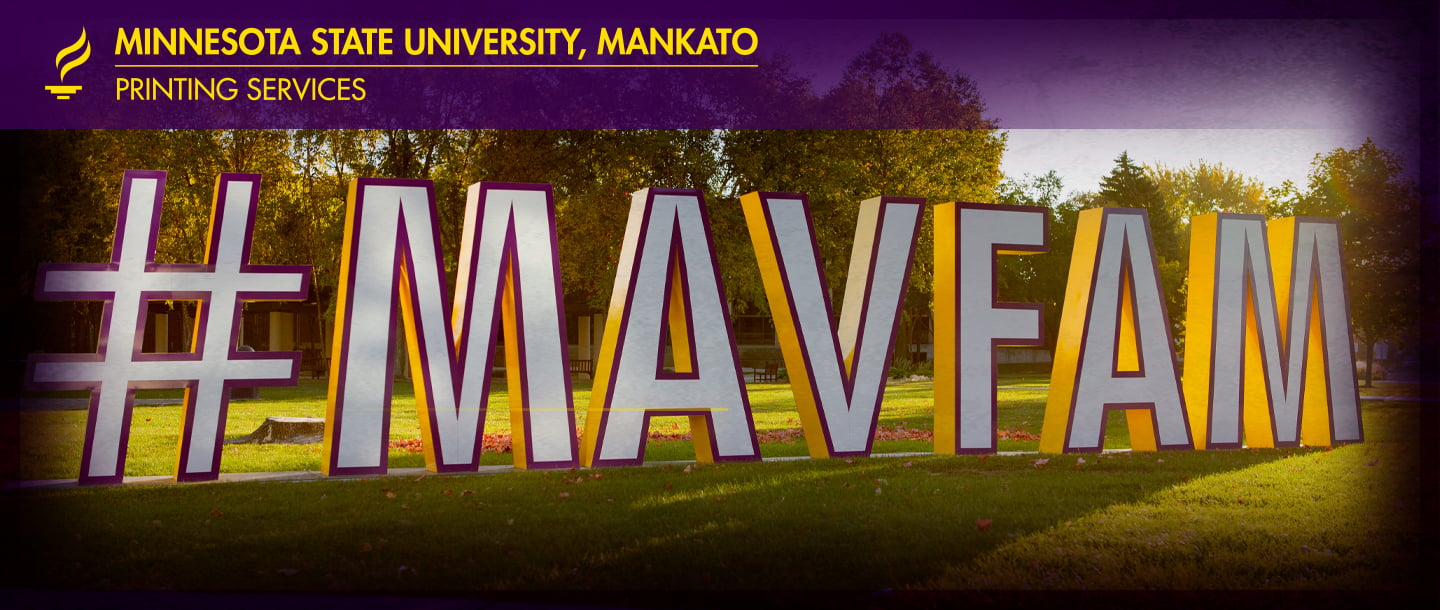 Minnesota State University, Mankato Creative Production full size 3D #MAVFAM sign letters