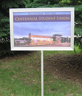 Welcome to Centennial Student Union sign board