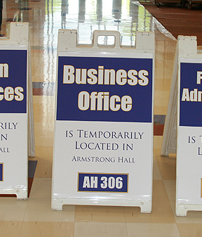 Business Office temporary relocation to AH 306 signage