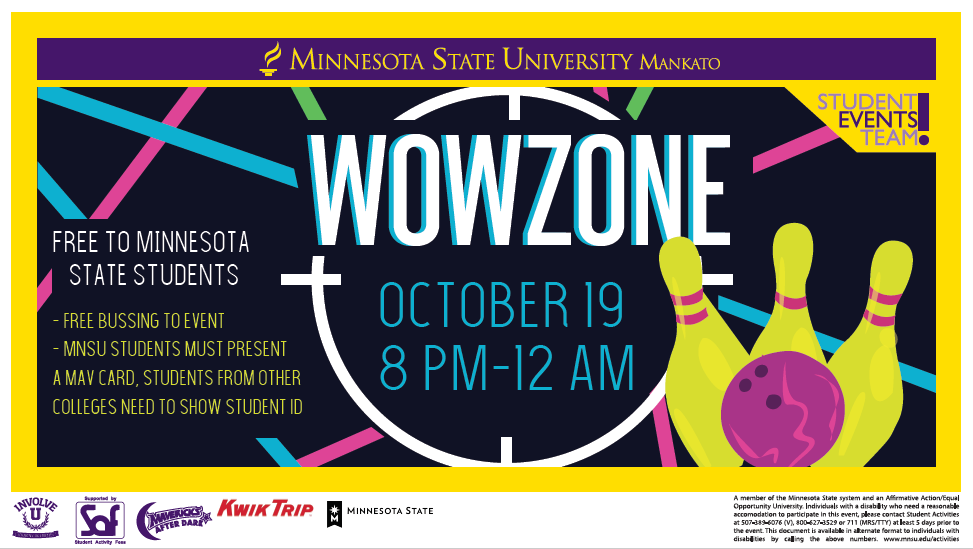 The Student Events Team will be hosting an MSU night at the Wow!Zone Saturday, October 19. This event will be free for college students and have free laser tag, mini golf, bowling, arcade play and trivia from 8 p.m. to midnight. 